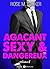 Agaçant, sexy et dangereux – 6