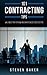 101 Contracting Tips: Valuable Tips for New and Experienced Contractors
