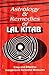 Astrology and Remedies of Lal Kitab: Easy and Effective Inexpensive Remedial Measures