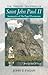 The Timeless Teachings of Saint John Paul II: Summaries of His Papal Documents with Questions for Study