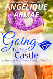 Going To The Castle (Sapphire Falls; Royals of Countavia #2)