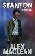 Stanton: The Trilogy