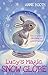 Lucy's Magic Snow Globe