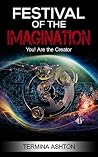 Festival of the Imagination: You! Are the Creator