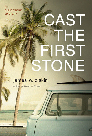 Cast the First Stone (Ellie Stone, #5)