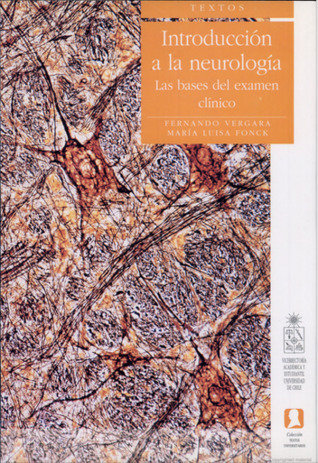 Introducción a la neurología. Las bases del examen clínico
