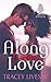 Along Came Love (Shades of Love, #2)