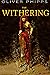 The Withering