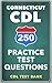250 Connecticut CDL Practice Test Questions