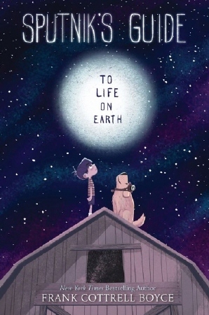 Sputnik's Guide to Life on Earth