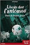 L'école des fantômes, tome 1  by Lenia Major