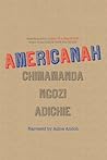 Americanah by Chimamanda Ngozi Adichie
