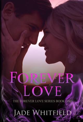 Forever Love (The Forever Love Series, #1)