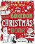 The Anti-Boredom Christmas Book