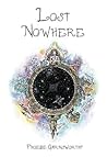 Lost Nowhere: A j...