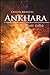 Ankhara: Worlds Collide (#1)