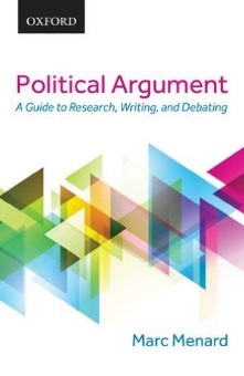 Political Argument: A Guide to Research, Writing, and Debating