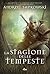 La stagione delle tempeste (La saga di Geralt di Rivia, #6) by Andrzej Sapkowski