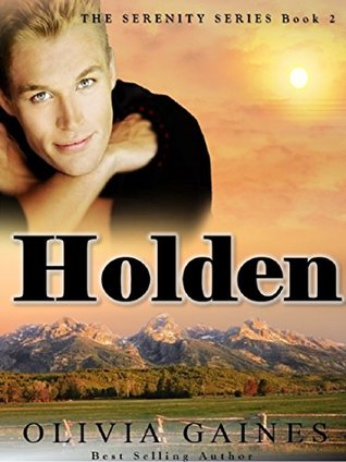 Holden (Serenity #2; Venture, Georgia #4)