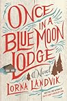 Once in a Blue Moon Lodge