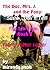 The Doc, Mrs. J, and the Pony: Ssshh, Don't Tell! Sex Farm Series, Book 2