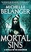 Mortal Sins (Conspiracy of Angels Book 2)