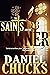 The Saints & The Sinner 3: ...