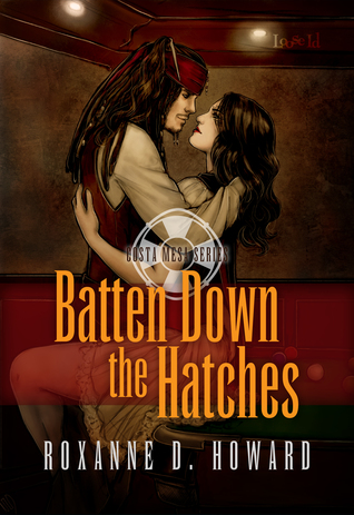 Batten Down the Hatches (Costa Mesa Series, #1)