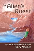 An Alien’s Quest