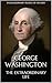 George Washington by University Press Biographies