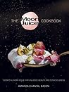 The Moon Juice Cookbook by Amanda Chantal Bacon