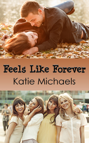 Feels Like Forever (A Lot Like Love, #1)
