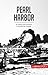 Pearl Harbor: Un ataque que convierte a la guerra en mundial (Historia) (Spanish Edition)