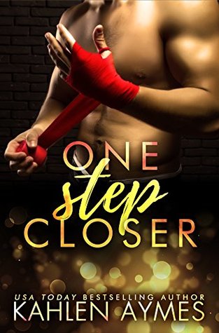 One Step Closer (Kindle Edition)