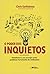 O Poder dos Inquietos
