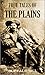 True Tales of the Plains (1...