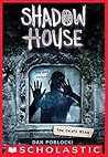 Shadow House: You...