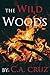 The Wild Woods