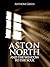 Aston North and the Window to the Soul