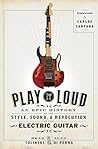 Play It Loud: An ...