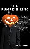 The Pumpkin King - An Erotic Paranormal Short Story Book cover for The Pumpkin King - An Erotic Paranormal Short Story