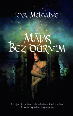 Mājas bez durvīm (Mirušie nepiedod, #2)