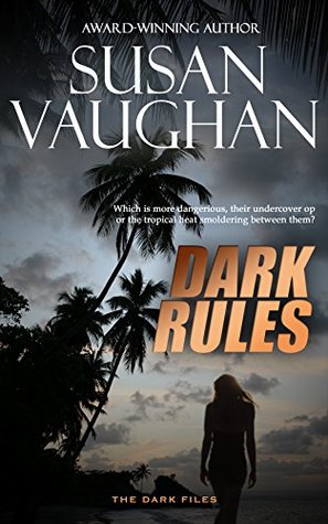 Dark Rules (The DARK Files, #4)