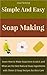 Simple and Easy Soap Making by Lisa Fleming