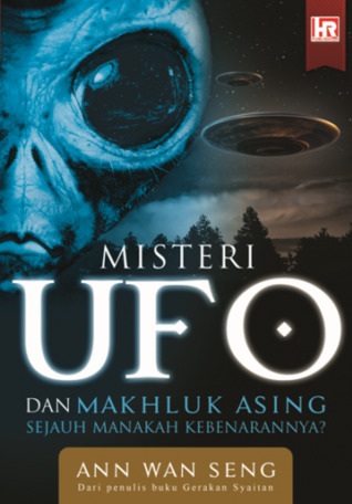 Misteri UFO dan Makhluk Asing: Sejauh Manakah Kebenarannya?