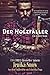 Der Holzfäller (Ein wahrer Mann #1)