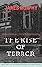 The Rise of Terror: #Famousforallthewrongreasons (Farset Investigations Book 1)
