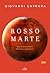 Rosso Marte by Giovanni Caprara