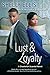 Lust & Loyalty by Shelly Ellis