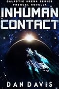 Inhuman Contact